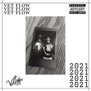 Vet Flow 2021 (Explicit)