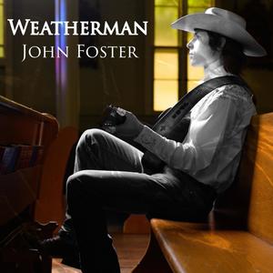 John Foster - Weatherman