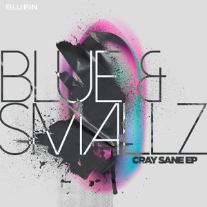 Cray Sane EP