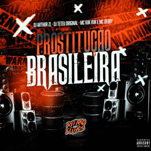 Prostituição Brasileira (Explicit)