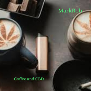 Coffee And CBD (Explicit)