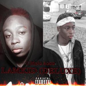 Lamekid (Deluxe) [Explicit]