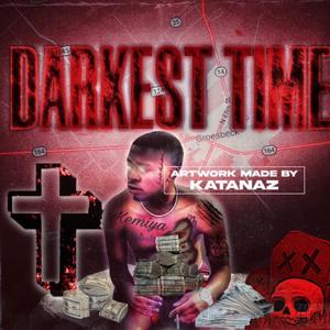 Darkest Time (Explicit)