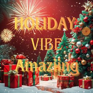 Holiday Vibe