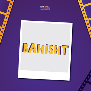 Bahisht (Original Motion Picture Soundtrack)