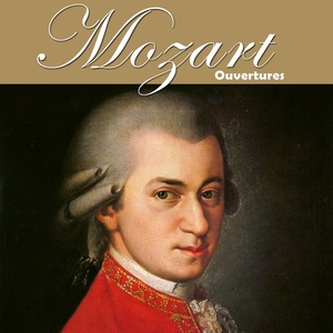 Mozart: Ouvertures