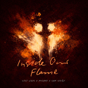 Inside Our Flame