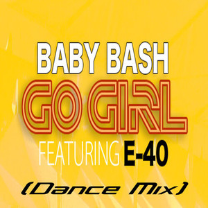 Go Girl (Dance Mix)