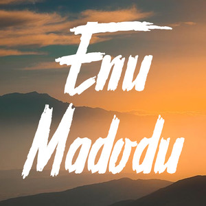 ENU MADODU