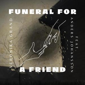Funeral for a friend (feat. Anders Johansson)