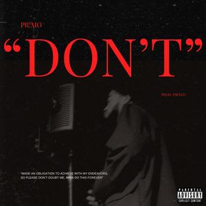 DON'T (Explicit)