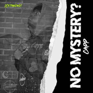 No Mystery? (Extended) [Explicit]