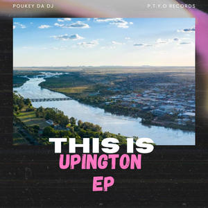 This Is Upington EP (Explicit)