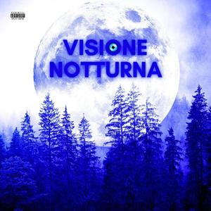 Visione Notturna (Explicit)