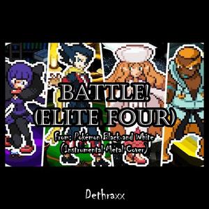 Battle! (Elite Four) (From "Pokémon Black and White")