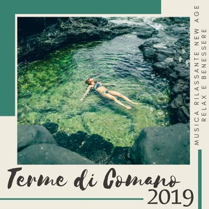 Terme di Comano 2019 - Musica rilassante New Age per trattamenti termali e terapie naturali, relax e benessere