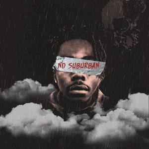 No Suburban (Explicit)