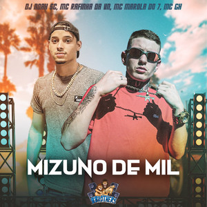 Mizuno de Mil (Explicit)