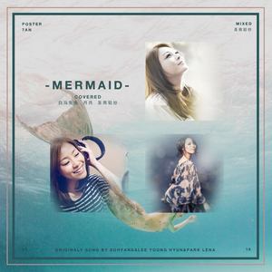 三大女高音系列之Mermaid