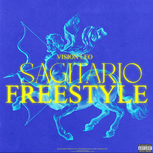 Sagitario Freestyle (Explicit)