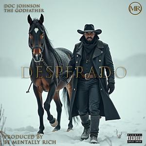 Desperado (Explicit)