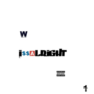 IssAlright ep (Explicit)