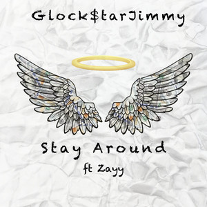 Stay Around (Explicit)