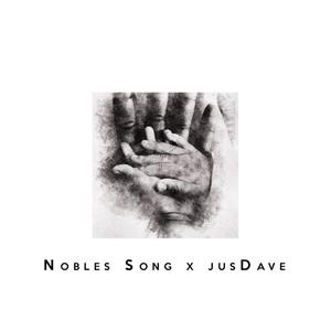 Nobles Song(A Father's Duty)