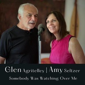 Somebody Was Watching over Me (feat. Amy Seltzer)