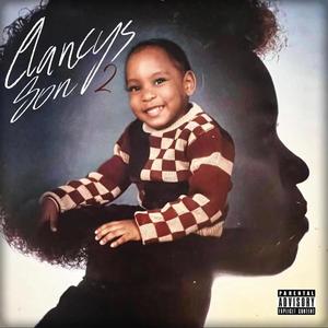 Clancys Son 2 (Explicit)