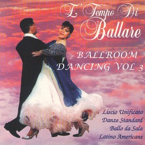 È tempo di ballare - ballroom dancing vol. 3