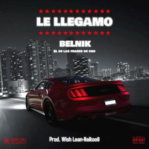 LE LLEGAMO (Explicit)