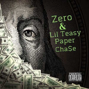 Paper Cha$e (Explicit)