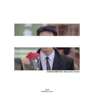 MONSTERKWAN - 捉紧你