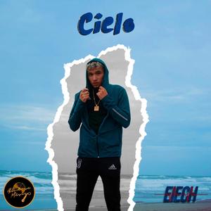 Cielo (feat. Eiech)