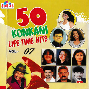 50 Konkani Life Time Hits, Vol. 07