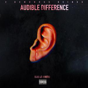 Audible Difference (Explicit)