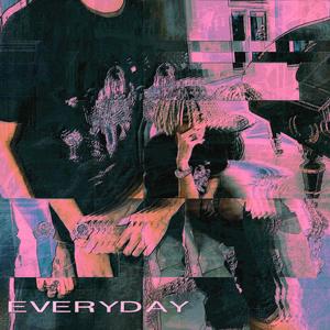 EVERYDAY (feat. luvfredo) (Explicit)