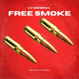 FREE SMOKE (Explicit)