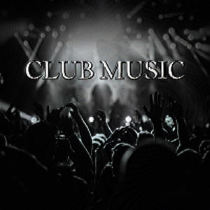 Club Music (Explicit)