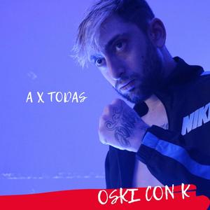 A X TODAS (Explicit)