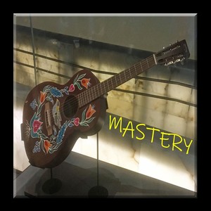 Mastery