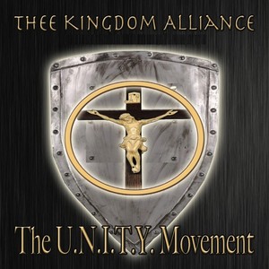 Thee Kingdom Alliance: The U.N.I.T.Y Movement (2009-2012)