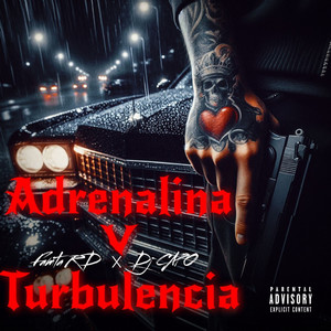 DJ Capo - Adrenalina y Turbulencia (Explicit)
