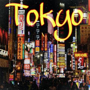 Tokyo (Explicit)