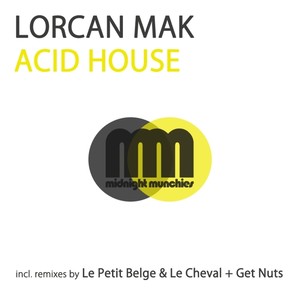 Acid House (Get Nuts Remix)