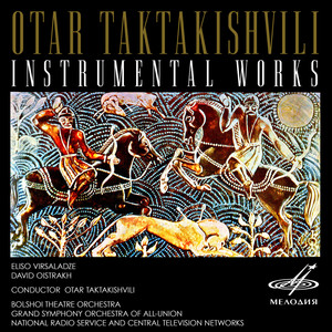 Otar Taktakishvili: Instrumental Works