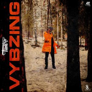 Vybzing (Explicit)