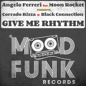 Give Me Rhythm (Original Mix)
