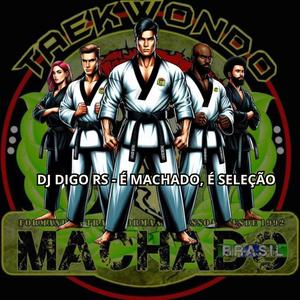 É MACHADO É SELEÇÃO